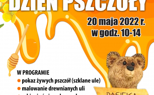 plakat z opisanym programem Dnia Pszczołynarysowana pszczoła, miś na beczce z miodem i kapiący miód z łyżki